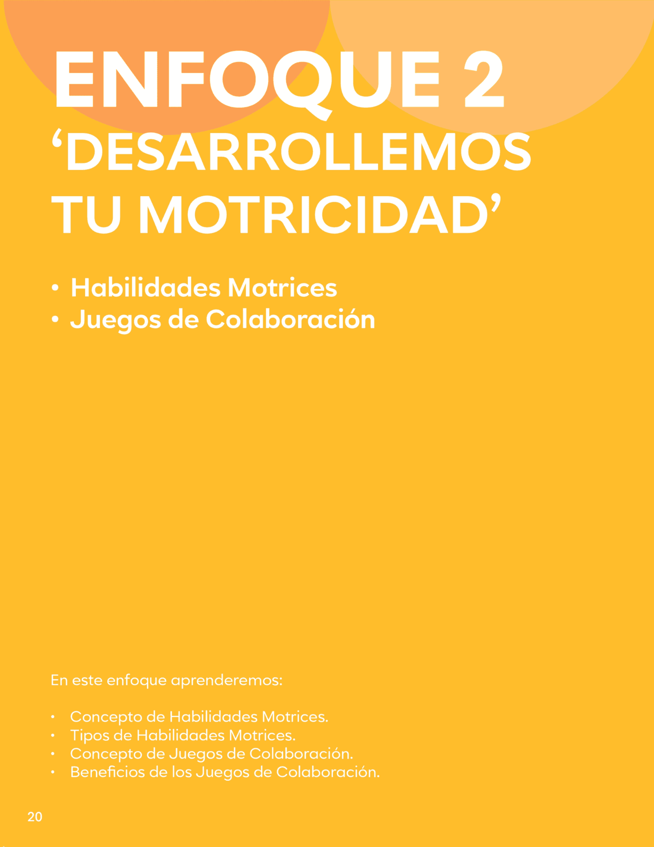 Enfoque 02 — Desarrollemos tu Motricidad