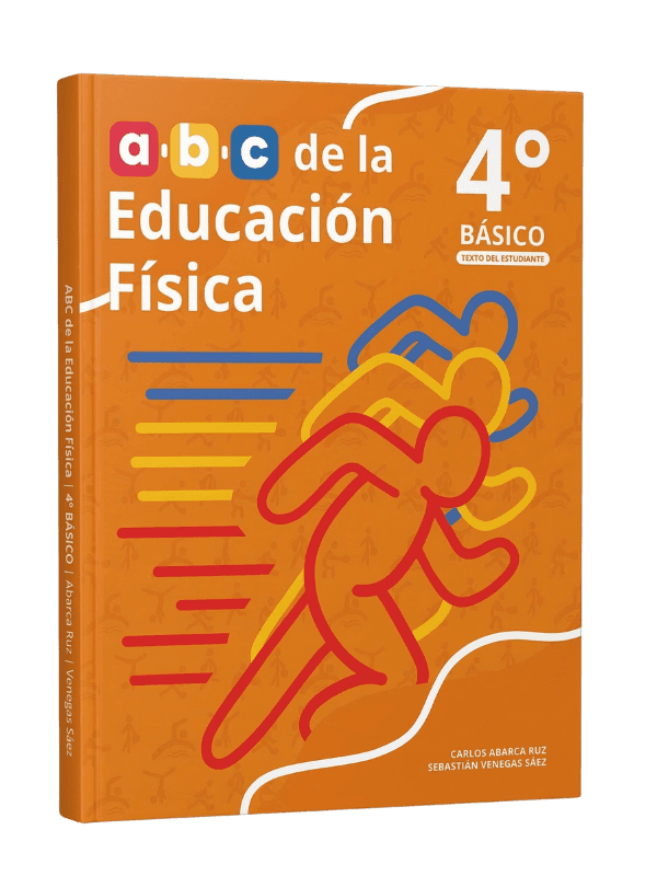 El ABC de la Educación Física — 4° Básico